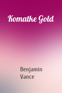 Komatke Gold