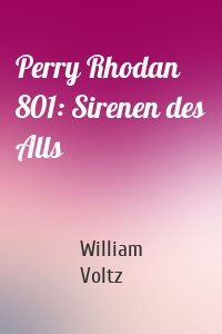 Perry Rhodan 801: Sirenen des Alls