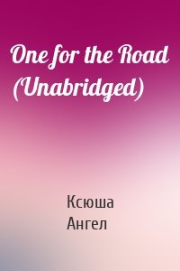 One for the Road (Unabridged)