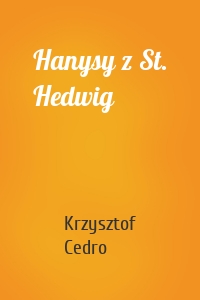 Hanysy z St. Hedwig