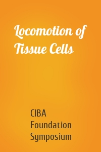 Locomotion of Tissue Cells