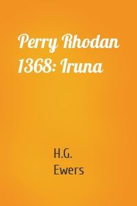 Perry Rhodan 1368: Iruna