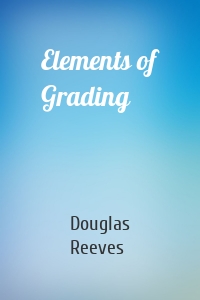 Elements of Grading