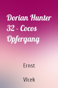 Dorian Hunter 32 - Cocos Opfergang