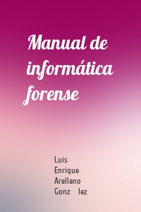 Manual de informática forense