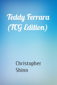 Teddy Ferrara (TCG Edition)