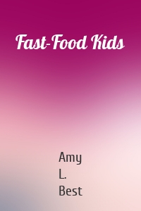 Fast-Food Kids