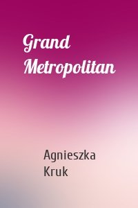 Grand Metropolitan