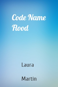 Code Name Flood