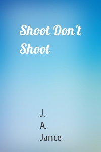 Shoot Don't Shoot