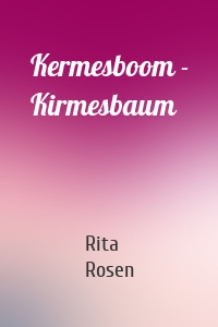 Kermesboom - Kirmesbaum