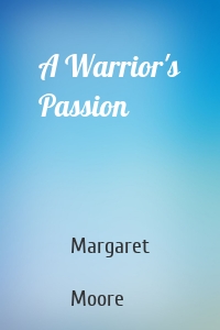 A Warrior's Passion