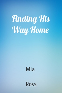 Finding His Way Home