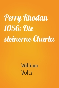 Perry Rhodan 1056: Die steinerne Charta