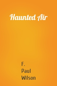 Haunted Air