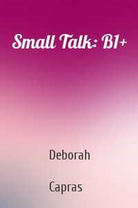 Small Talk: B1+