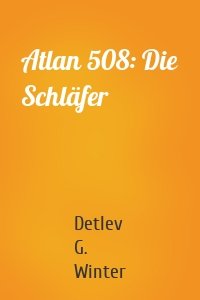 Atlan 508: Die Schläfer