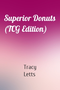 Superior Donuts (TCG Edition)