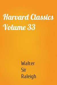 Harvard Classics Volume 33