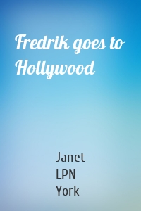 Fredrik goes to Hollywood