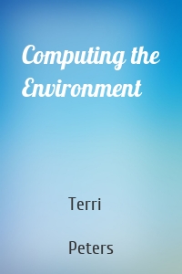 Computing the Environment