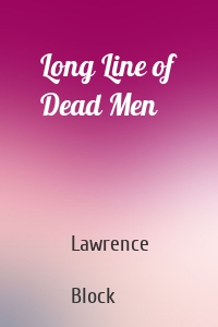 Long Line of Dead Men