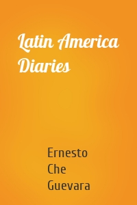 Latin America Diaries