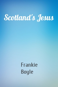 Scotland's Jesus