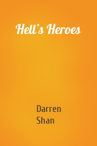 Hell’s Heroes