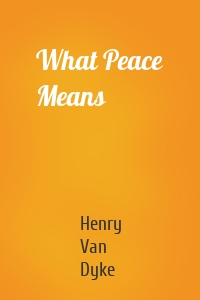 What Peace Means