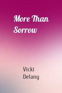 More Than Sorrow