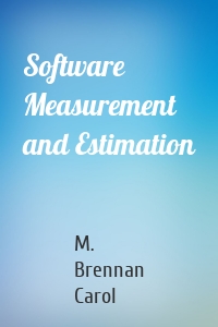 Software Measurement and Estimation