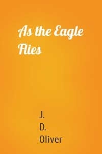 As the Eagle Flies