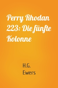 Perry Rhodan 223: Die fünfte Kolonne