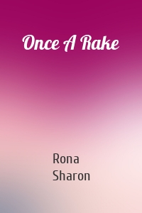 Once A Rake