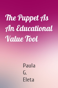 The Puppet As An Educational Value Tool
