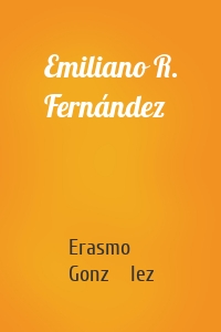 Emiliano R. Fernández
