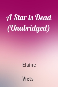 A Star is Dead (Unabridged)
