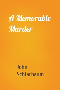 A Memorable Murder