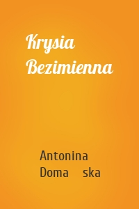 Krysia Bezimienna