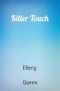 Killer Touch