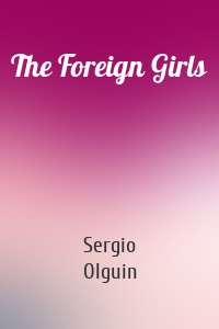 The Foreign Girls