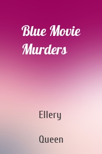 Blue Movie Murders