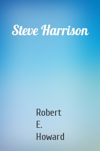 Steve Harrison