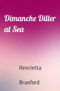 Dimanche Diller at Sea