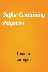 Sulfur-Containing Polymers