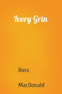 Ivory Grin