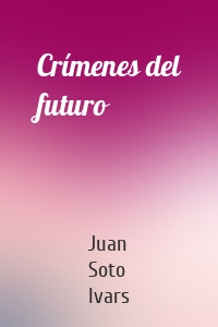 Crímenes del futuro