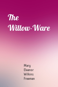 The Willow-Ware