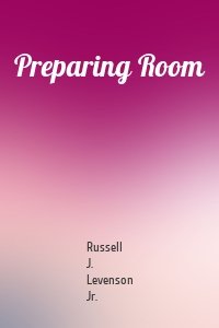 Preparing Room